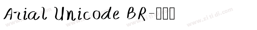 Arial Unicode BR字体转换